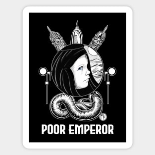 Alia - Poor Emperor Quote - Dune Magnet